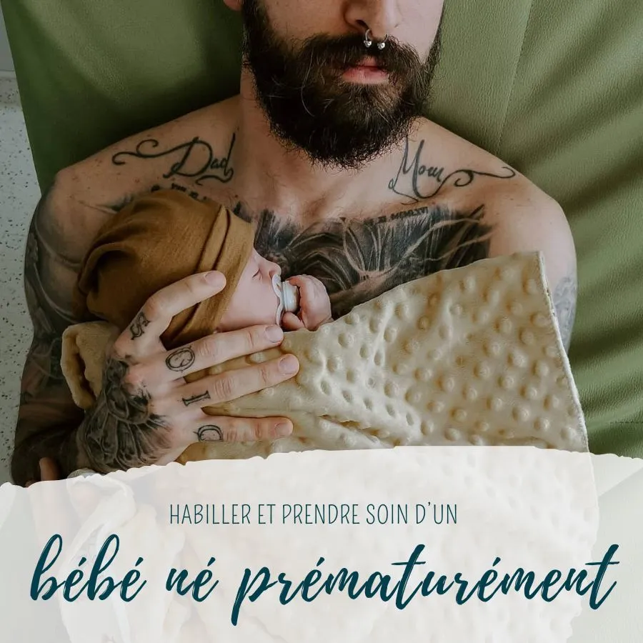 habiller et prendre soin d'un bébé prematuré
